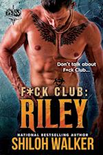F*ck Club: Riley