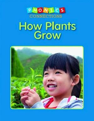 How Plants Grow