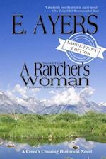 Historical Fiction - A Rancher's Woman - Victorian Native American Western