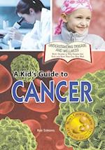 A Kid's Guide to Cancer