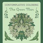 The Green Man (Contemplative Coloring) 