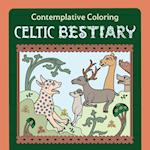 Celtic Bestiary (Contemplative Coloring) 