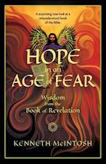 Hope in an Age of Fear