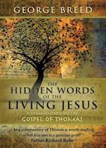 The Hidden Words of the Living Jesus