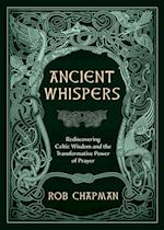 Ancient Whispers