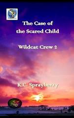The Case of the Scared Child
