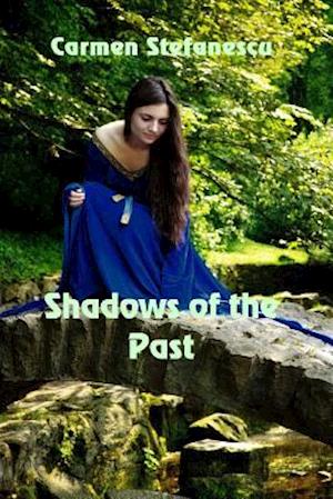 Shadows of the Past