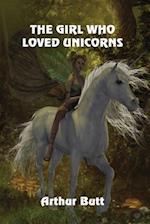 The Girl Who Loved Unicorns