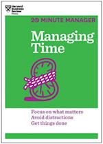 Managing Time (HBR 20-Minute Manager Series)
