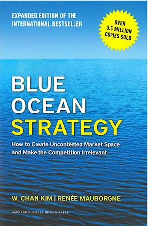 Blue Ocean Strategy, Expanded Edition