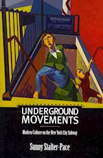 Underground Movements