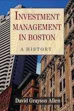 Allen, D:  Investment Management in Boston