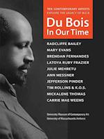 Art, U:  Du Bois in Our Time