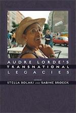 Audre Lorde's Transnational Legacies