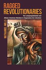 Mills, N:  Ragged Revolutionaries