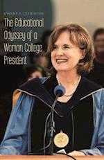 Creighton, J:  The Educational Odyssey of a Woman College Pr