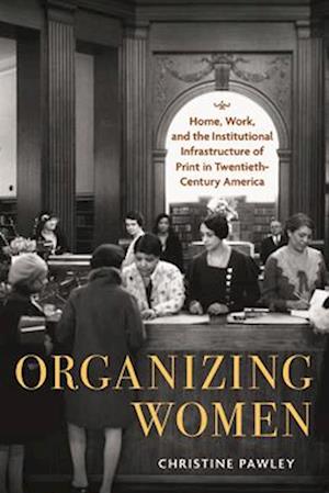 Organizing Women