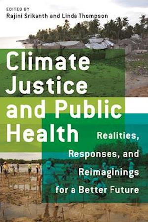 Climate Justice and Public Health