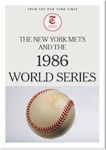 New York Mets and the 1986 World Series