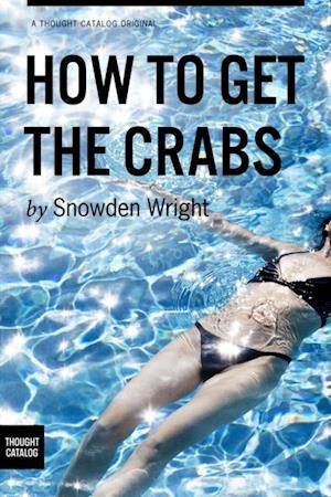 How to Get the Crabs