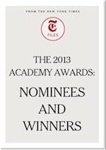 2013 Academy Awards - Nominees and Winners