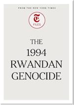 1994 Rwandan Genocide