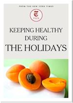 Keeping Healthy During the Holidays