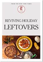 Reviving Holiday Leftovers