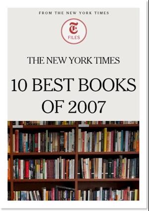 New York Times 10 Best Books of 2007