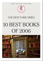 New York Times 10 Best Books of 2006