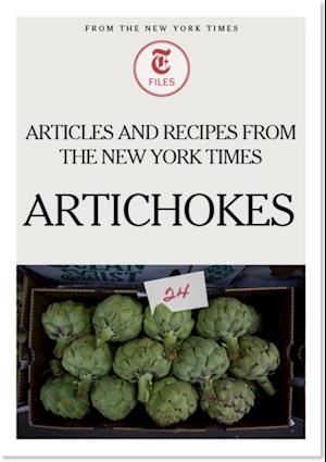 Artichokes: Articles and Recipes from The New York Times