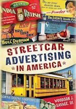 Streetcar Advertising in America