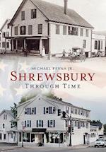 Shrewsbury Through Time