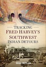 Tracking Fred Harvey's Southwest Indian Detours