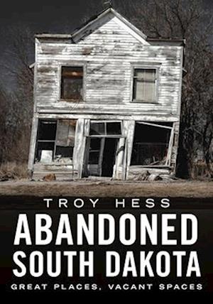 Abandoned South Dakota