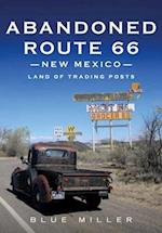 Abandoned Route 66 New Mexico