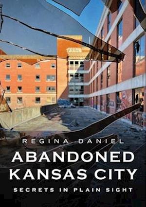 Abandoned Kansas City