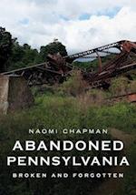 Abandoned Pennsylvania