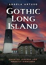 Gothic Long Island