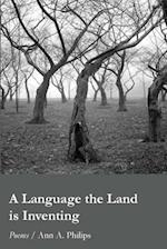 A Language the Land Is Inventing