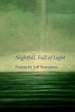 Nightfall, Full of Light