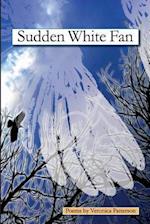 Sudden White Fan