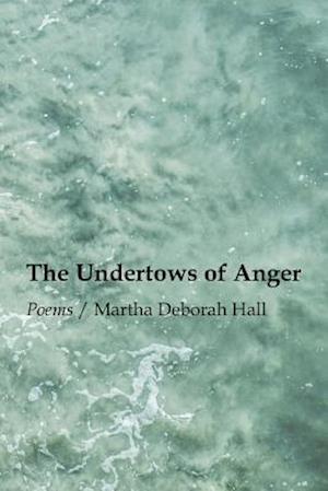 The Undertows of Anger