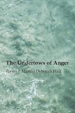 The Undertows of Anger