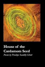 House of the Cardamom Seed