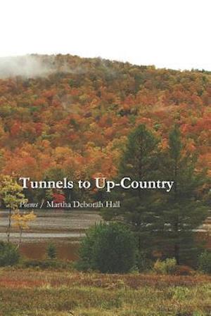 Tunnels to Up-Country