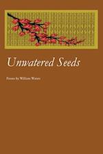 Unwatered Seeds