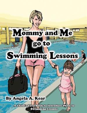 Mommy and Me Go to Swimming Lessons