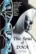 The Soul of Dna