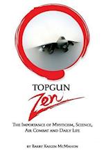 Topgun Zen